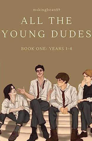 All The Young Dudes: Chapter 1